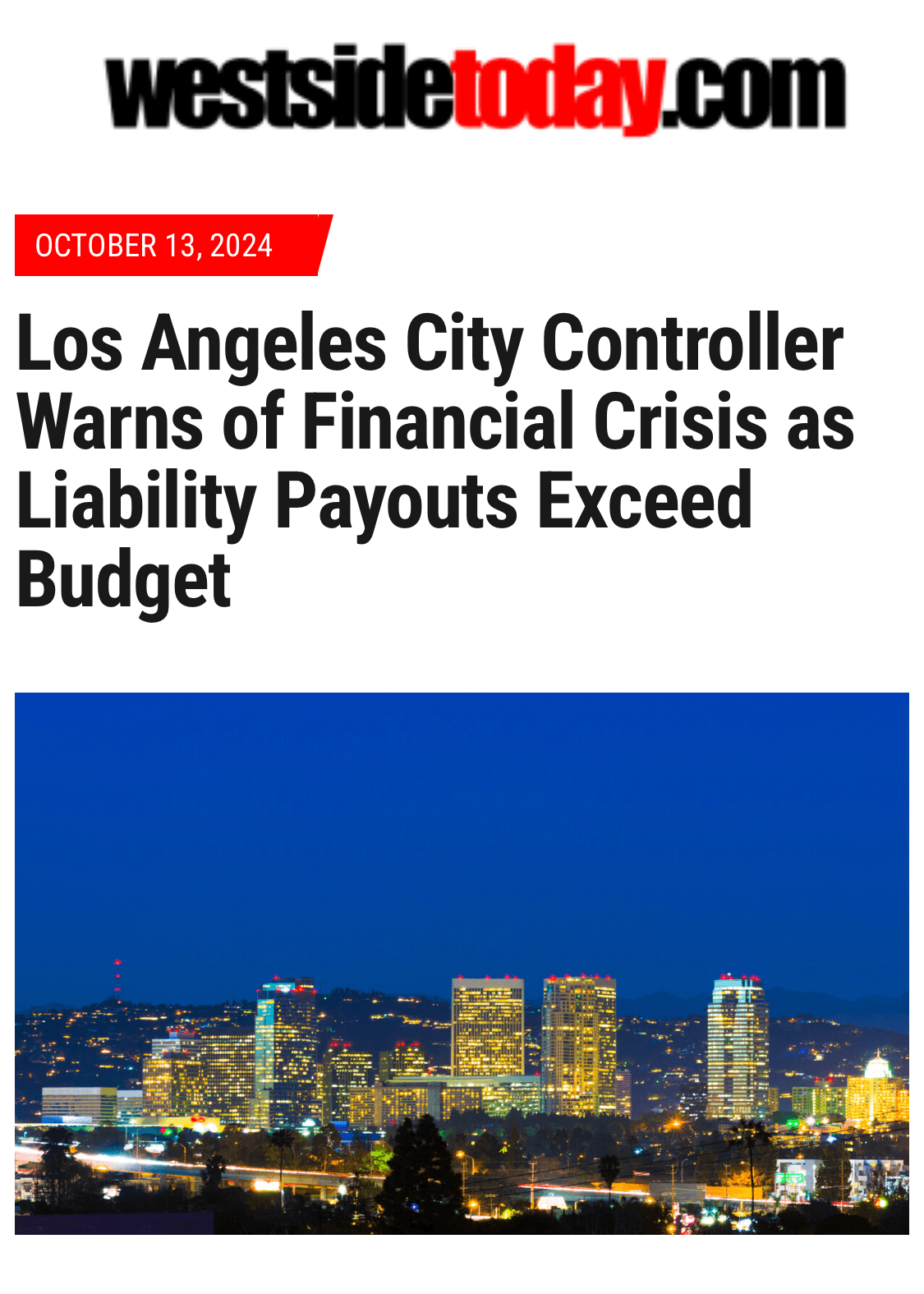 LA City Controller warns of financial crisis as liability payouts exceed budget